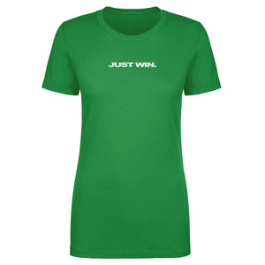 Just Win Management Women's T-Shirt | 500 LEVEL